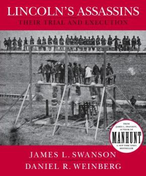Hardcover Lincoln's Assassins: Their Trial and Execution Book