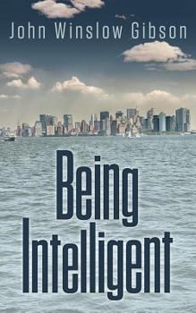 Paperback Being Intelligent Book