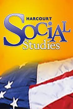 Hardcover Harcourt Social Studies: Student Edition Grade 6 World Regions 2007 Book
