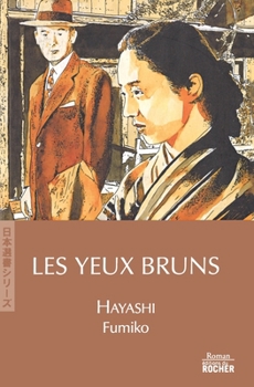 Paperback Les Yeux bruns [French] Book