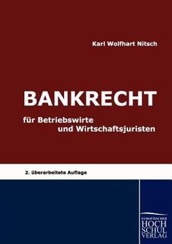 Bankrecht Fur Betriebswirte Und Wirtschaftsjuristen