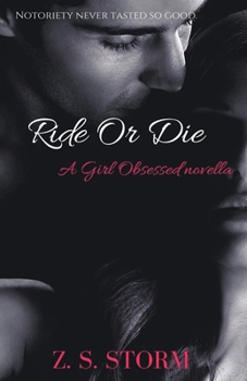 Paperback Ride Or Die: A 'Girl Obsessed' novella Book