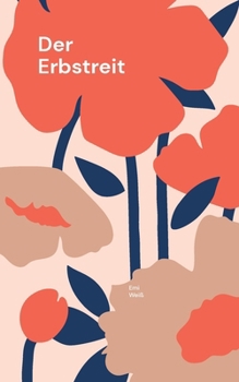 Paperback Der Erbstreit: Eine wahre Geschichte [German] Book