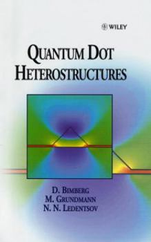 Hardcover Quantum Dot Heterostructures Book