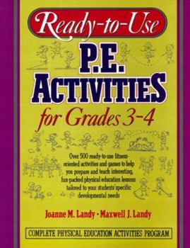 Paperback Ready-To-Use P.E. Activities for Grades 3-4 Book