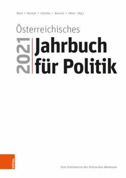 Paperback Osterreichisches Jahrbuch Fur Politik 2021 [German] Book