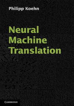 Hardcover Neural Machine Translation Book