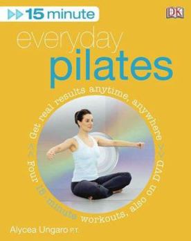Paperback 15 Minute Everyday Pilates [With DVD] Book