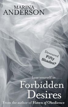 Forbidden desires - Book #2 of the Dark Secret