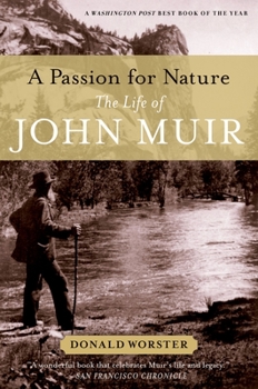 Paperback A Passion for Nature: The Life of John Muir Book