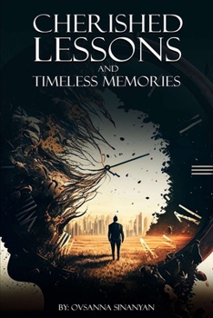 Paperback Cherished Lessons and Timeless Memories Book