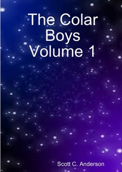 Paperback The Colar Boys Volume 1 Book