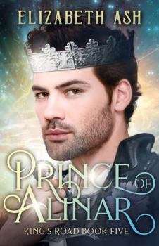 Prince of Alinar (King's Road Series)