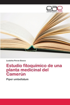 Paperback Estudio fitoquímico de una planta medicinal del Camerún [Spanish] Book