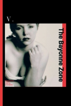 Paperback The Bayonne Zone Book