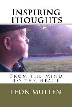 Paperback Inspiring Thoughts from the Mind to the Heart Book