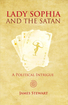 Paperback Lady Sophia and the Satan: Volume 1 Book