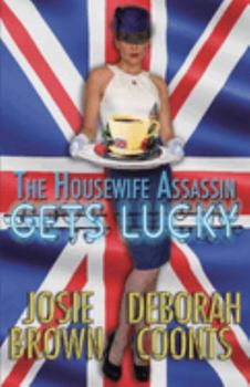 The Housewife Assassin Gets Lucky - Book  of the Housewife Assassin