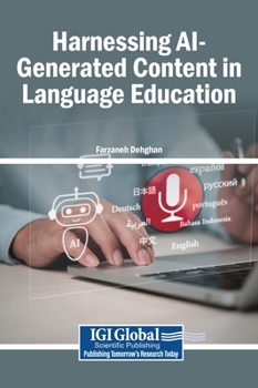 Hardcover Harnessing AI-Generated Content in Language Education Book