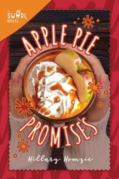 Hardcover Apple Pie Promises: A Swirl Novelvolume 5 Book