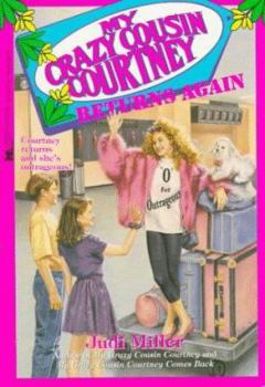 Paperback My Crazy Cousin Courtney Returns Again: My Crazy Cousin Courtney Returns Again Book