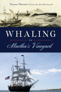 Paperback Whaling on Martha's Vineyard Book