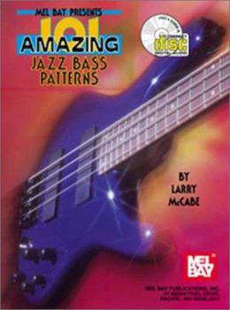 Paperback Mel Bay 101 Amazing Jazz Bass Patterns Book (CD Set) Book
