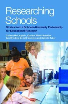 Paperback Researching Schools: Stories from a Schools-University Partnership for Educational Research Book