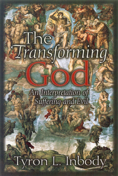 Paperback The transforming God Book
