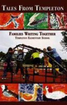 Paperback Tales from Templeton: Families Writing Together Book