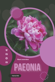 Paeonia: Simply beginners guide