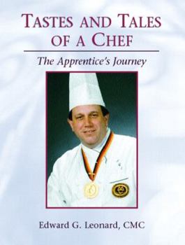 Paperback Tastes and Tales of a Chef: The Apprentice's Journey Book