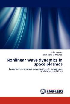 Paperback Nonlinear Wave Dynamics in Space Plasmas Book