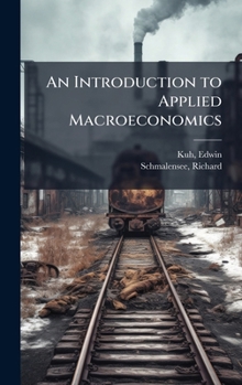 Hardcover An Introduction to Applied Macroeconomics Book