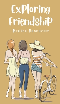 Hardcover Exploring Friendship Book