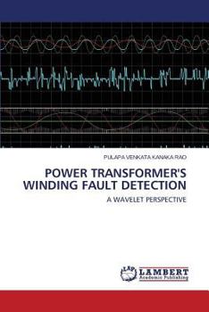 Paperback Power Transformer's Winding Fault Detection Book