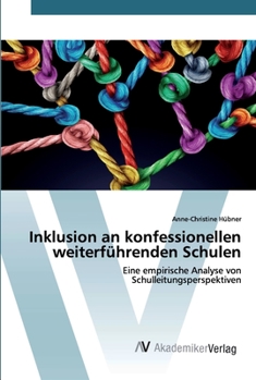 Paperback Inklusion an konfessionellen weiterführenden Schulen [German] Book