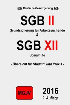 Paperback SGB II und XII: Grundsicherung für Arbeitsuchende & Sozialhilfe [German] Book