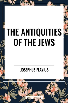Hardcover The Antiquities of the Jews Book