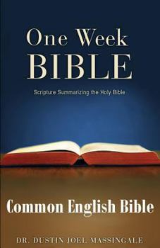 Paperback One Week Bible CEB: Scripture Summarizing the Holy Bible (TM) Book