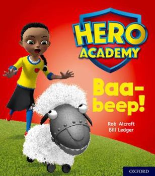 Paperback Hero Academy: Oxford Level 4, Light Blue Book Band: Baa-beep! Book