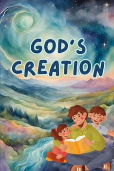God's Creation (Timeless Tales from the Bible)