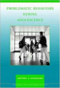 Paperback Problematic Behaviors During Adolescence Book