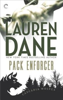 Enforcer - Book #1 of the Cascadia Wolves