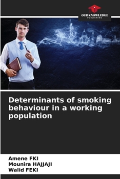 Paperback Determinants of smoking behaviour in a working population Book