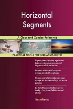 Paperback Horizontal Segments A Clear and Concise Reference Book