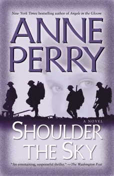 Shoulder the Sky - Book #2 of the World War I