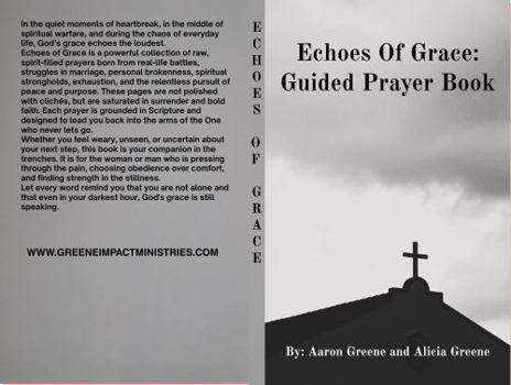 Echoes of Grace: Guided Prayer Book