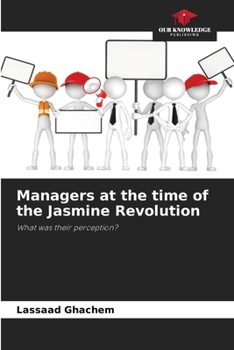 Paperback Managers at the time of the Jasmine Revolution Book