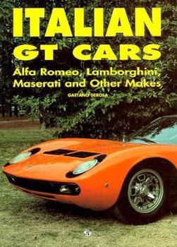 Paperback Italina GT Cars: Alfa Romeo, Lamborghini, Maserati, and Other Makes Book